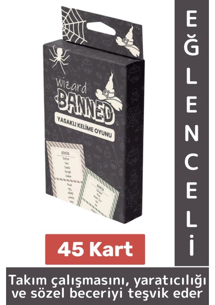 Eğlenceli Aile Arkadaş Okul Sosyalleşme Yaratıcılık Sözel Beceri Gelişimi Oyun Banned-Wizard 45 Kart