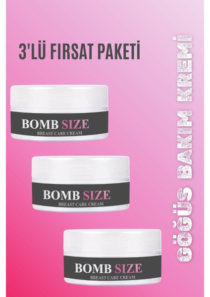 Bombsize Göğüsünüzü Büyütmenize Bakım Kremi 50 ml x 3 Adet