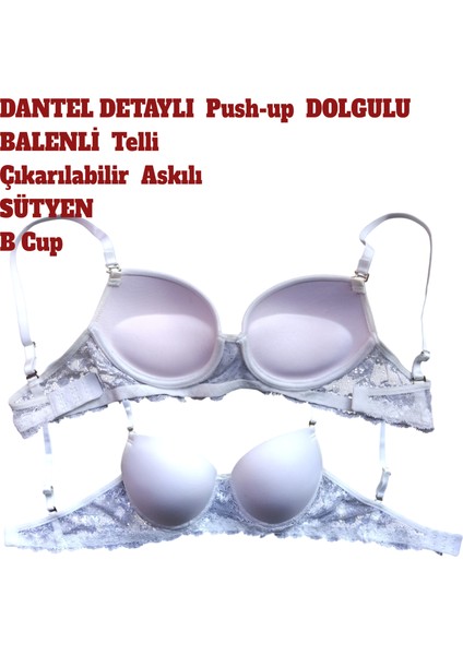 Sütyen Dolgulu Push Up Balenli Telli Dantel Detaylı Çıkartılabilir Askılı Beyaz B Kap modelleri