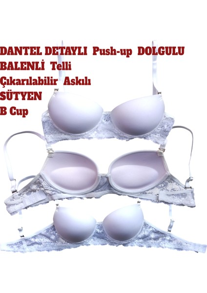 Sütyen Dolgulu Push Up Balenli Telli Dantel Detaylı Çıkartılabilir Askılı Beyaz B Kap fırsatları