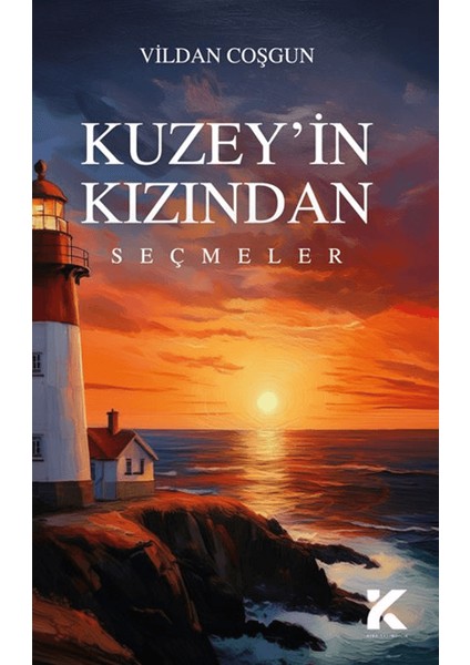 Kuzey’in Kızından Seçmeler