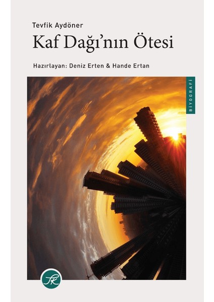 Kaf Dağı'nın Ötesi