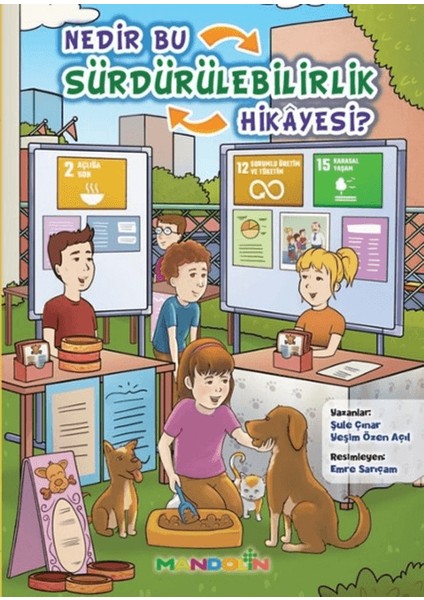 Nedir Bu Sürdürülebilirlik Hikayesi? - Şule Çınar - Yeşim Özen Açıl