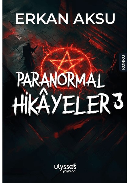 Paranormal Hikayeler 3