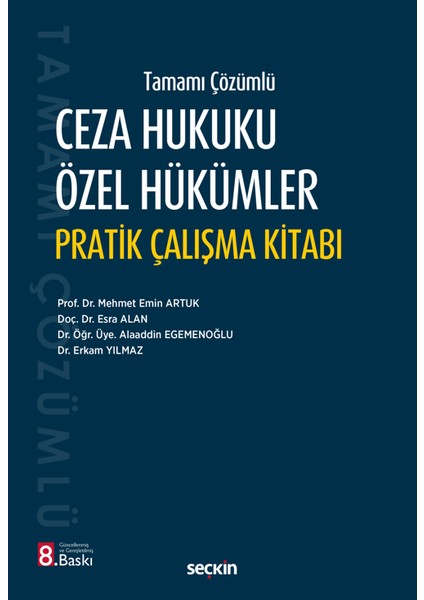 Ceza Hukuku Özel Hükümler Pratik Çalışma Kitabı