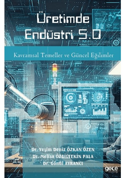 Üretimde Endüstri 5.0