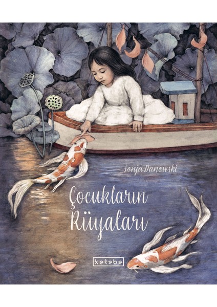 Çocukların Rüyaları - Sonja Danowski