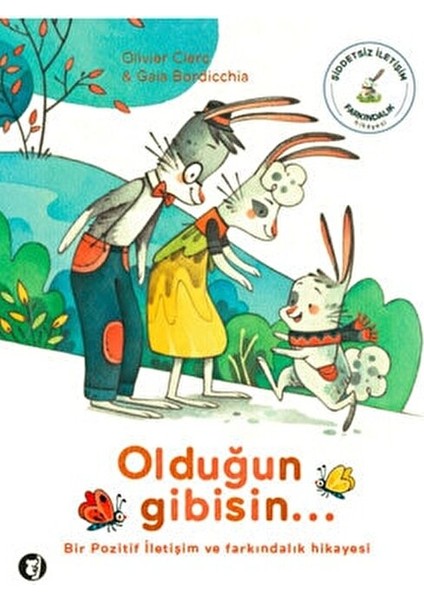 Olduğun Gibisin Çocuk Kitapları 2023 Ciltsiz Normal Boy Kolektif Yazar fiyatları