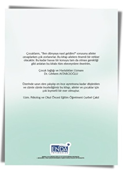 Ben Dünyaya Nasıl Geldim? Eğitici Kitap 0-2 Yaş 28 Sayfa Ciltsiz Türkçe fiyatları