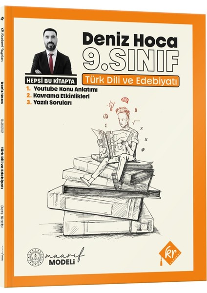 Deniz Hoca Maarif Modeli 9. Sınıf Türk Dili ve Edebiyatı Konu Anlatım ve Yazılı Soruları Kitabı
