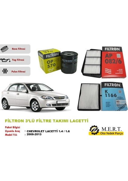 Chevrolet Lacetti 1.4 / 1.6 Filtre Bakım Seti 2005-2013 Filtron