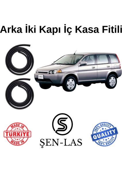 Honda Hr-V (1998-2007) Şen-Las Arka Iki Kapı Fitili ŞL24807