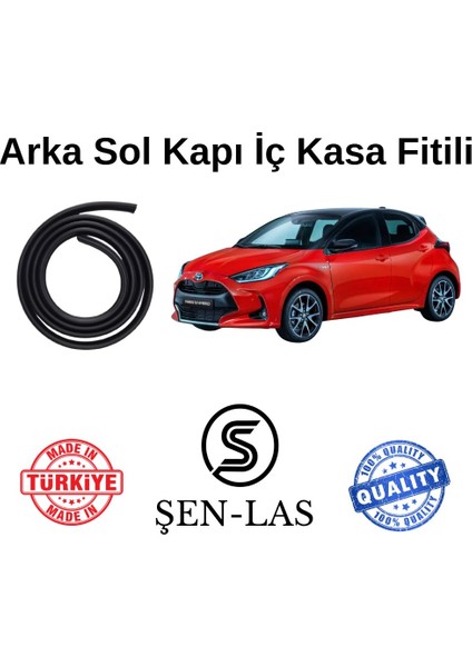 Toyota Yaris Vision (2020-2022) Şen-Las Sol Arka Kapı Fitili ŞL25404