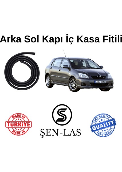 Toyota Corolla Hatchback (2000-2006) Şen-Las Sol Arka Kapı Fitili ŞL25804