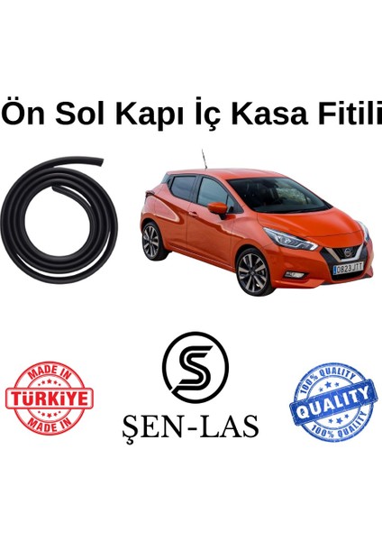 Nissan Micra (2018-2022) Şen-Las Sol Ön Kapı Fitili ŞL28602