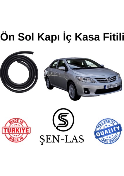 Toyota Corolla (2007-2013) Şen-Las Sol Ön Kapı Fitili ŞL26002