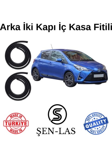 Toyota Yaris (2011-2020) Şen-Las Arka Iki Kapı Fitili ŞL25307