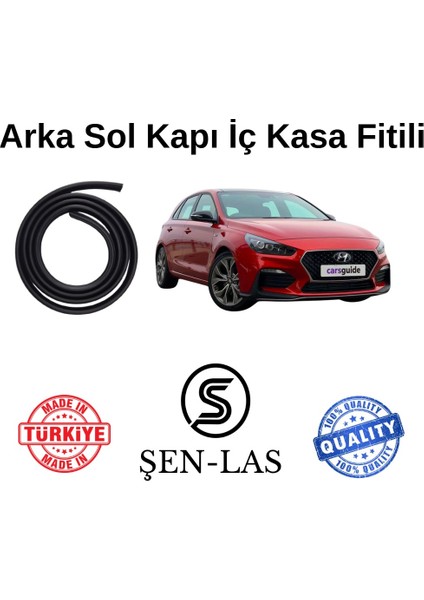 Hyundai I30 (2018-2025) Şen-Las Sol Arka Kapı Fitili ŞL21704