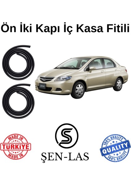 Honda City (2006-2008) Şen-Las Ön Iki Kapı Fitili ŞL23106