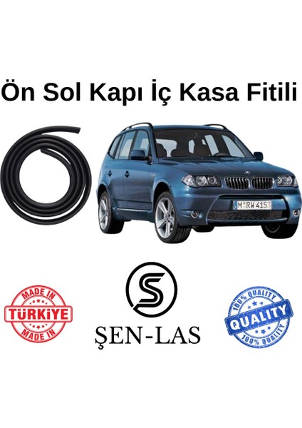 Bmw X3 E83 (2003-2010) Şen-Las Sol Ön Kapı Fitili ŞL31802
