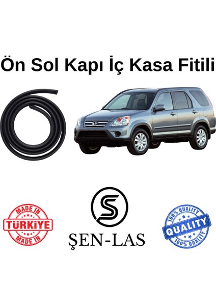 Honda Cr-V (2002-2006) Şen-Las Sol Ön Kapı Fitili ŞL24302