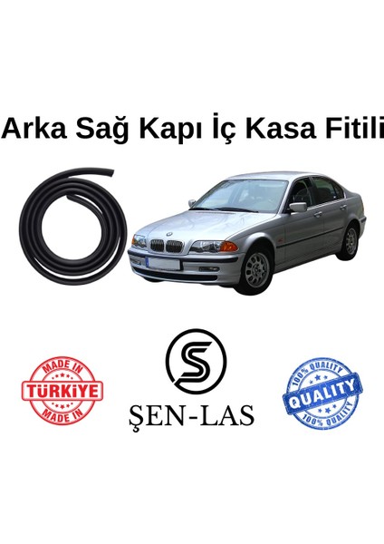 Bmw 3 Serisi E46 (2001-2005) Şen-Las Sağ Arka Kapı Fitili ŞL31003