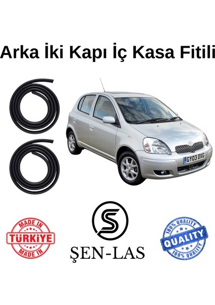 Toyota Yaris (1999-2005) Şen-Las Arka Iki Kapı Fitili ŞL25107