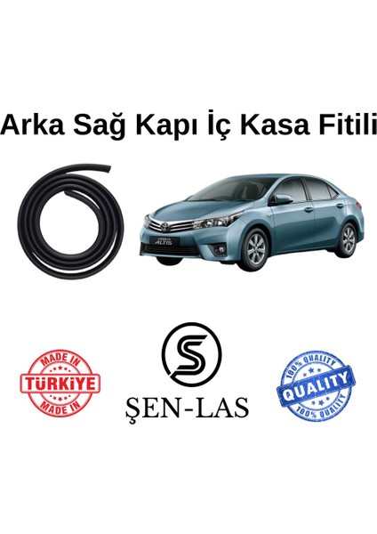 Toyota Corolla (2014-2017) Şen-Las Sağ Arka Kapı Fitili ŞL26103