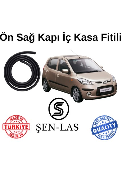 Hyundai I10 (2007-2012) Şen-Las Sağ Ön Kapı Fitili ŞL22101