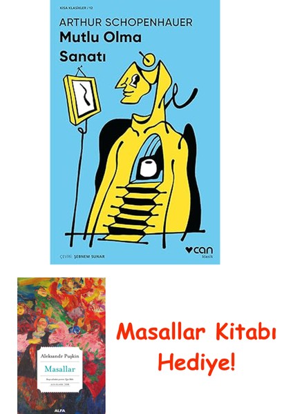 Mutlu Olma Sanatı : (Kısa Klasik) + Masallar Kitabı