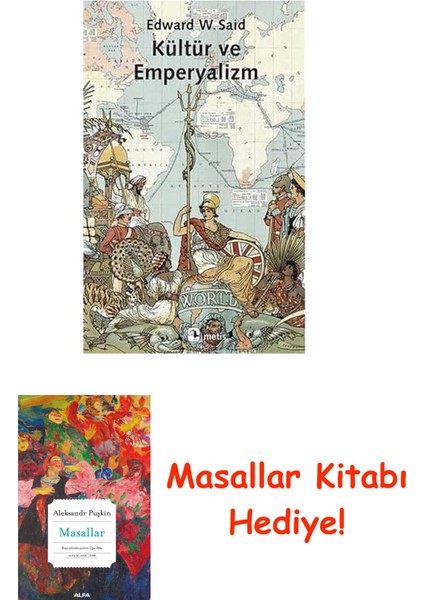 Kültür ve Emperyalizm + Masallar Kitabı