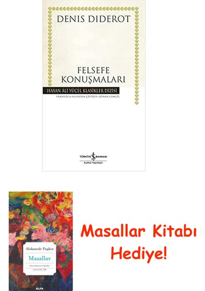 Felsefe Konuşmaları + Masallar Kitabı
