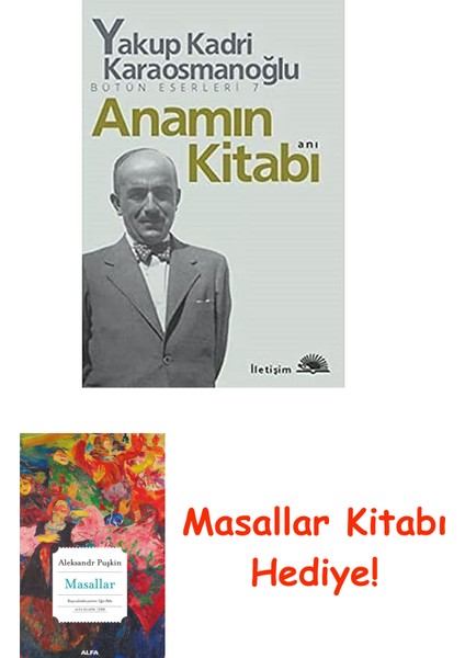 Anamın Kitabı: Bütün Eserleri - 7 + Masallar Kitabı