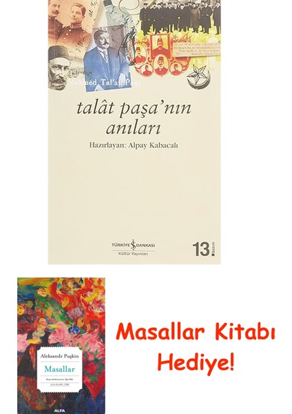 Talat Paşa’nın Anıları + Masallar Kitabı