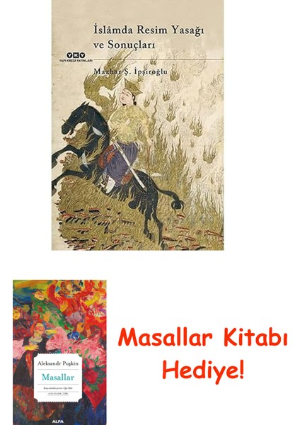 Islâmda Resim Yasağı ve Sonuçları + Masallar Kitabı
