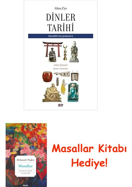 A'dan Z'ye Dinler Tarihi: Yahudilik’ten Şitoizm’e + Masallar Kitabı