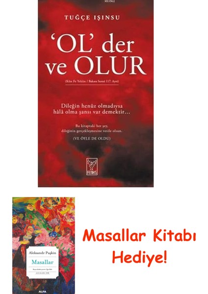 Ol Der ve Olur + Masallar Kitabı