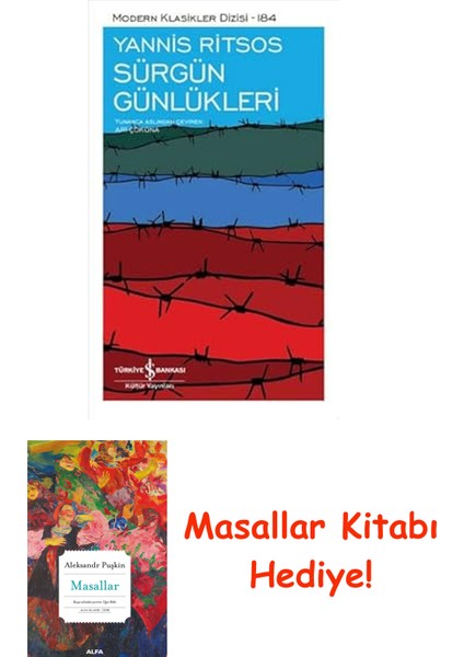 Sürgün Günlükleri + Masallar Kitabı