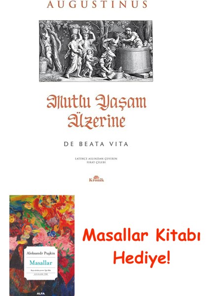 Mutlu Yaşam Üzerine - De Beata Vita + Masallar Kitabı