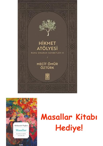 Hikmet Atölyesi + Masallar Kitabı