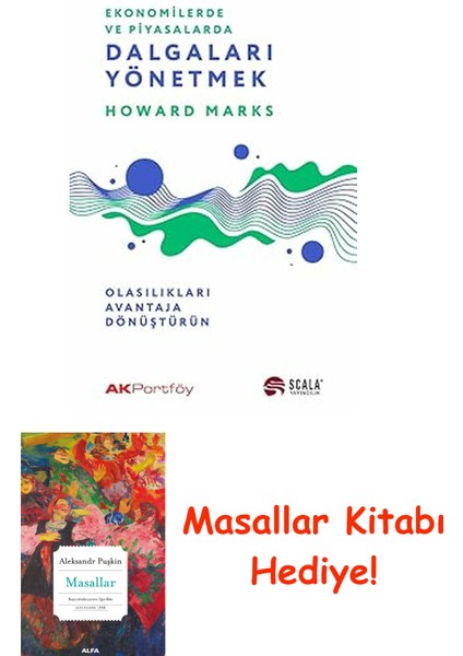 Ekonomide ve Piyasalarda Dalgaları Yönetmek: Olasılıkları Avantaja Dönüştürün + Masallar Kitabı