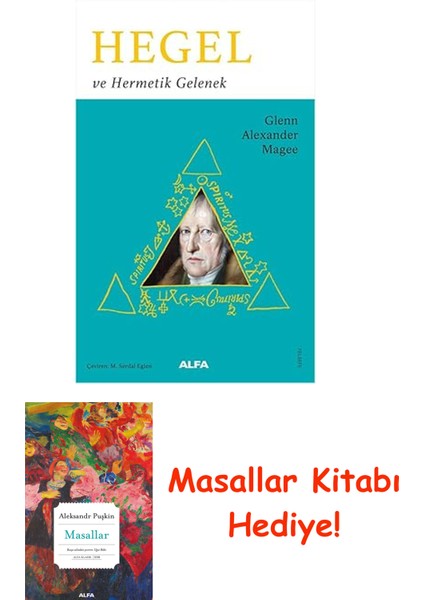Hegel ve Hermetik Gelenek + Masallar Kitabı