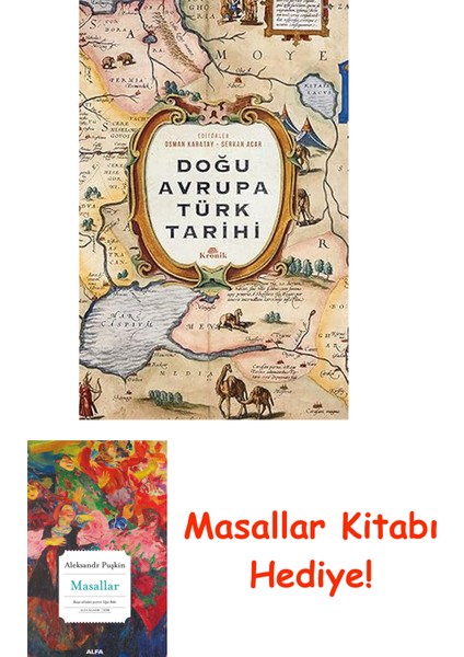 Doğu Avrupa Türk Tarihi (Ciltli) + Masallar Kitabı