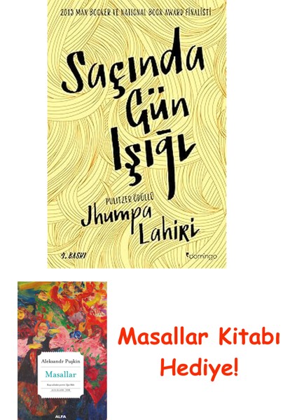 Saçında Gün Işığı + Masallar Kitabı