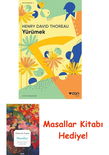 Yürümek: Kısa Klasikler/7 + Masallar Kitabı