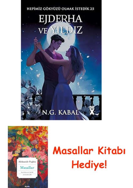 Hepimiz Gökyüzü Olmak Istedik 2.5 - Ejderha ve Yıldız (Ciltli) + Masallar Kitabı