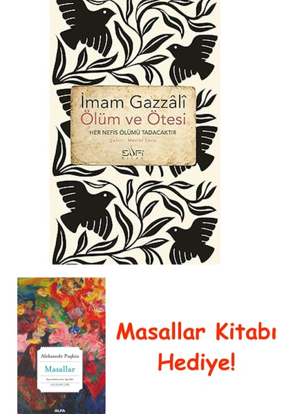 Ölüm ve Ötesi + Masallar Kitabı