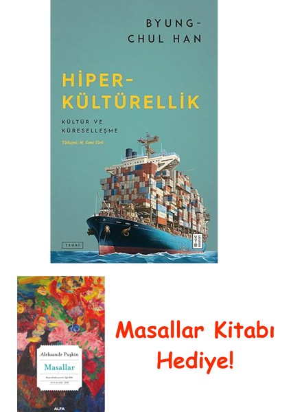 Hiperkültürellik: Kültür ve Küreselleşme + Masallar Kitabı