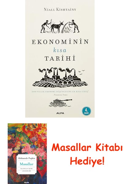 Ekonominin Kısa Tarihi: 2000 Yıllık Ekonomi Düşüncesine En Kısa Giriş! + Masallar Kitabı