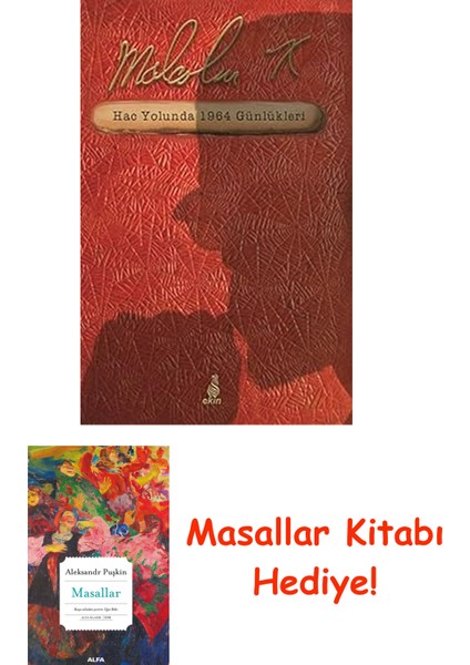 Hac Yolunda 1964 Günlükleri + Masallar Kitabı